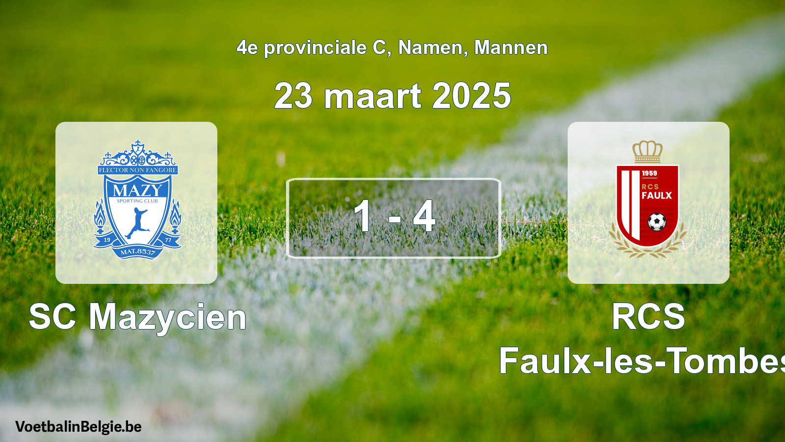 Played match men football: SC Mazycien - RCS Faulx-les-Tombes 1 - 4 (23 March 2025)