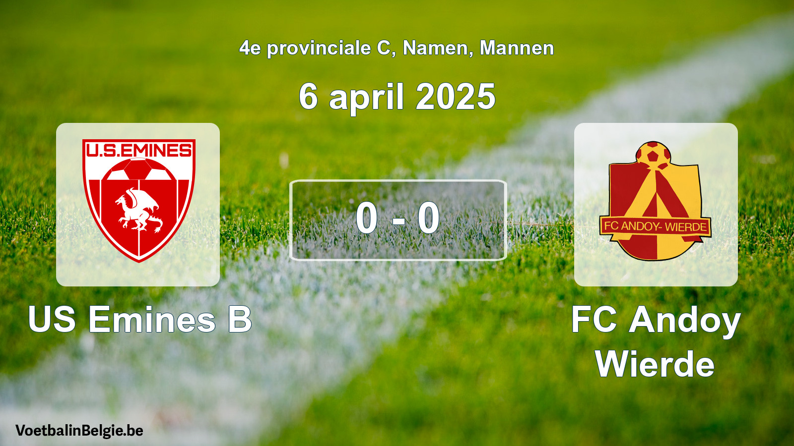 Gespeelde wedstrijd mannenvoetbal: US Emines B - FC Andoy Wierde 0 - 0 (6 april 2025)