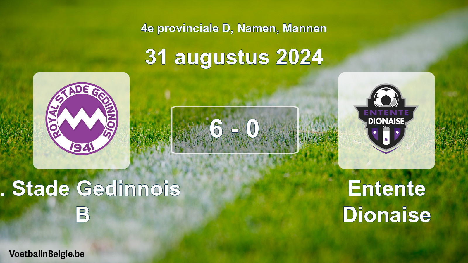 Gespeelde wedstrijd mannenvoetbal: R. Stade Gedinnois B - Entente Dionaise 6 - 0 (31 augustus 2024)