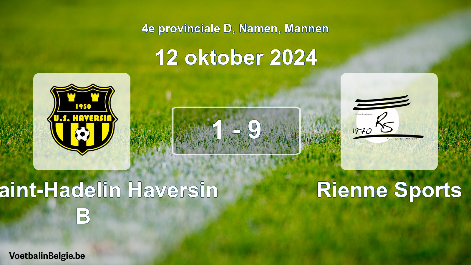 Gespieltes Spiel männer-Fußball: US Saint-Hadelin Haversin B - Rienne Sports 1 - 9 (12 Oktober 2024)