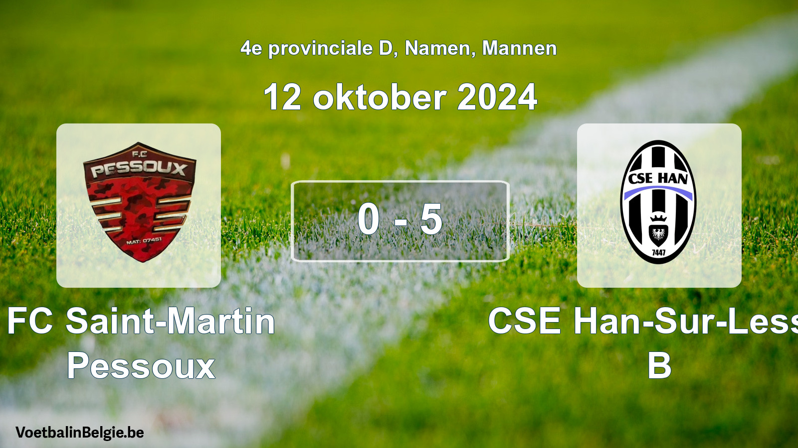 Gespeelde wedstrijd mannenvoetbal: FC Saint-Martin Pessoux - CSE Han-Sur-Lesse B 0 - 5 (12 oktober 2024)