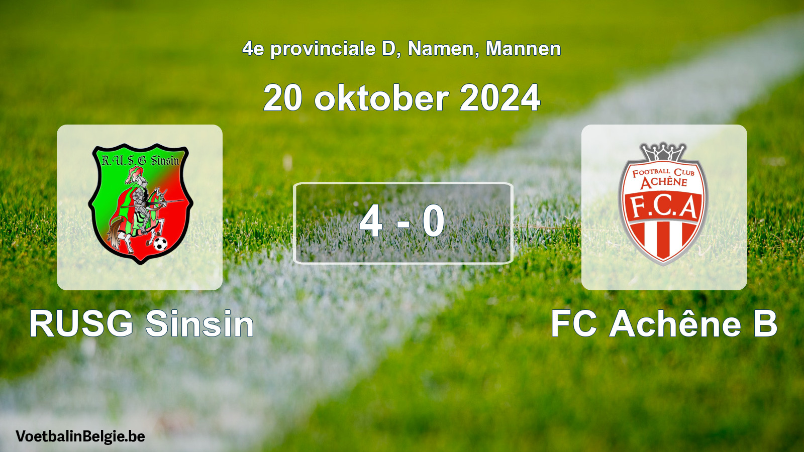 Played match men football: RUSG Sinsin - FC Achêne B 4 - 0 (20 October 2024)