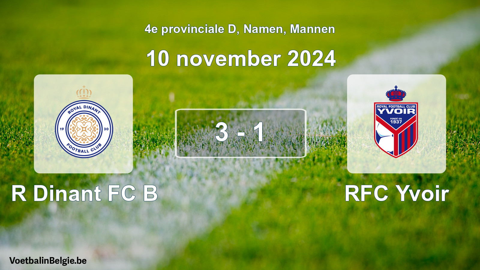 Gespeelde wedstrijd mannenvoetbal: R Dinant FC B - RFC Yvoir 3 - 1 (10 november 2024)