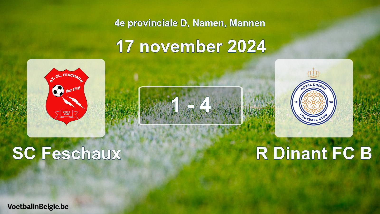Gespeelde wedstrijd mannenvoetbal: SC Feschaux - R Dinant FC B 1 - 4 (17 november 2024)