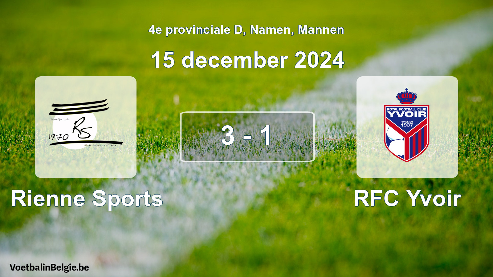 Played match men football: Rienne Sports - RFC Yvoir 3 - 1 (15 December 2024)