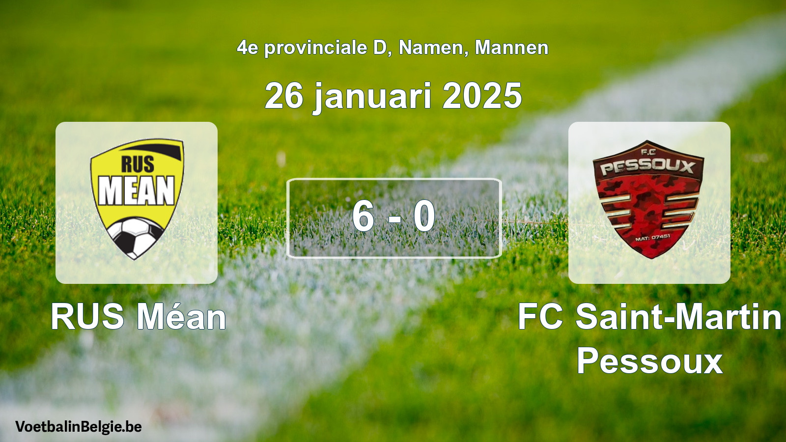Gespeelde wedstrijd mannenvoetbal: RUS Méan - FC Saint-Martin Pessoux 6 - 0 (26 januari 2025)