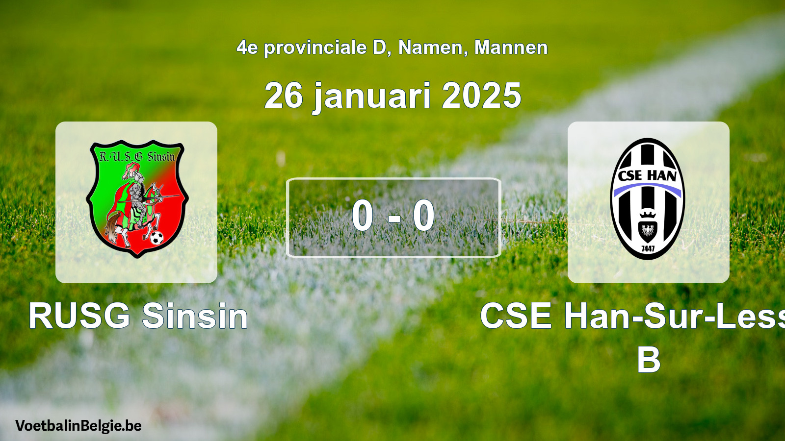 Gespeelde wedstrijd mannenvoetbal: RUSG Sinsin - CSE Han-Sur-Lesse B 0 - 0 (26 januari 2025)