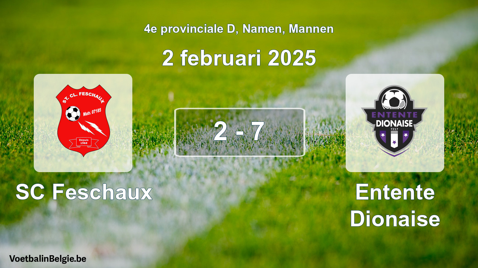 Gespeelde wedstrijd mannenvoetbal: SC Feschaux - Entente Dionaise 2 - 7 (2 februari 2025)