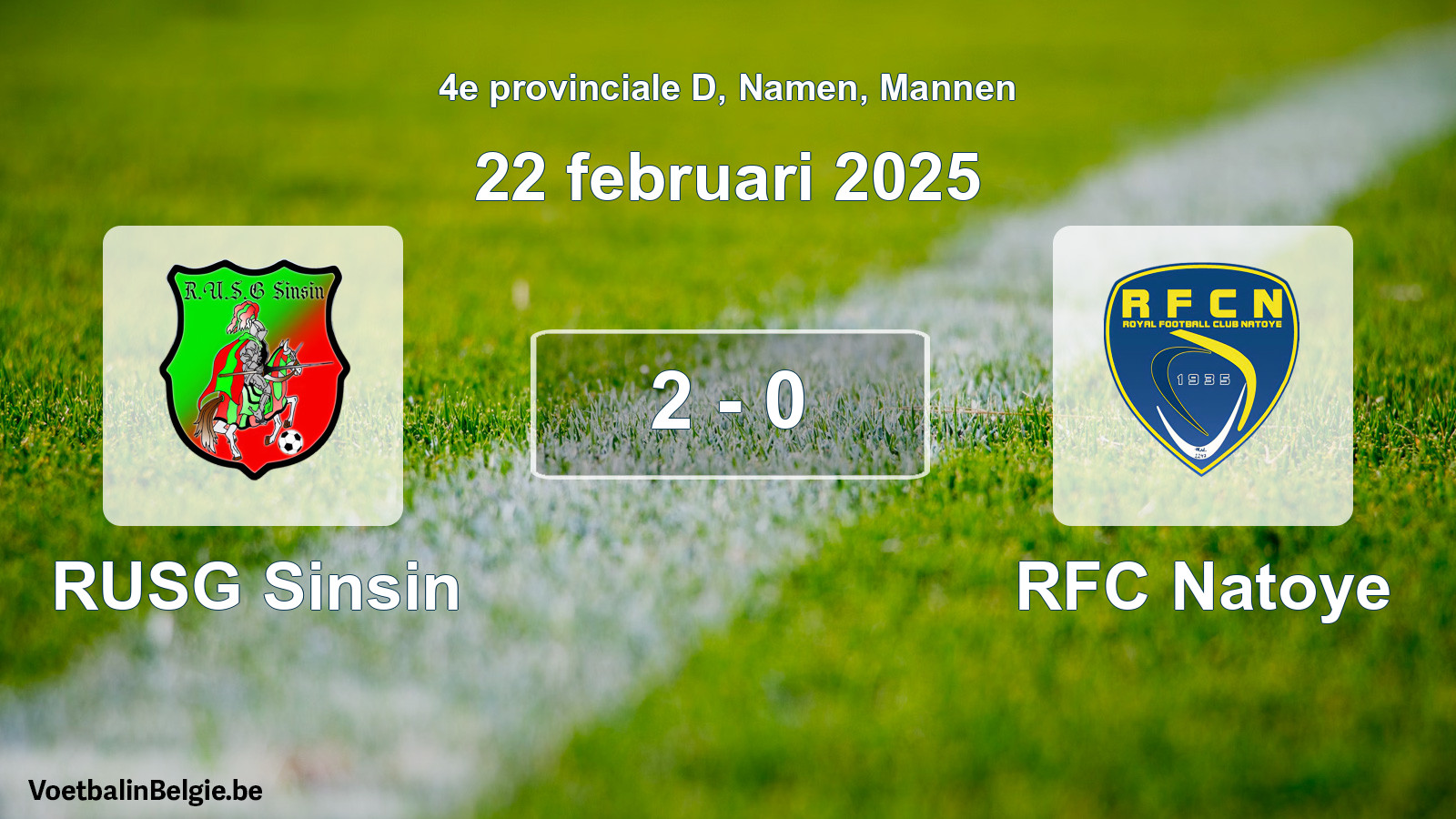 Gespeelde wedstrijd mannenvoetbal: RUSG Sinsin - RFC Natoye 2 - 0 (22 februari 2025)
