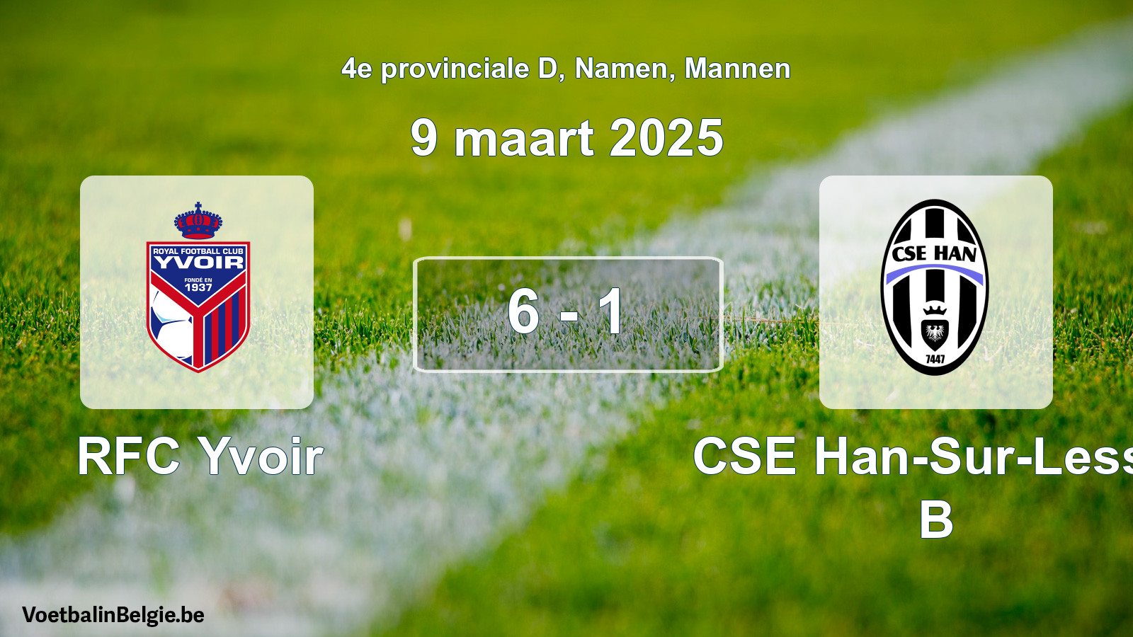 Gespeelde wedstrijd mannenvoetbal: RFC Yvoir - CSE Han-Sur-Lesse B 6 - 1 (9 maart 2025)