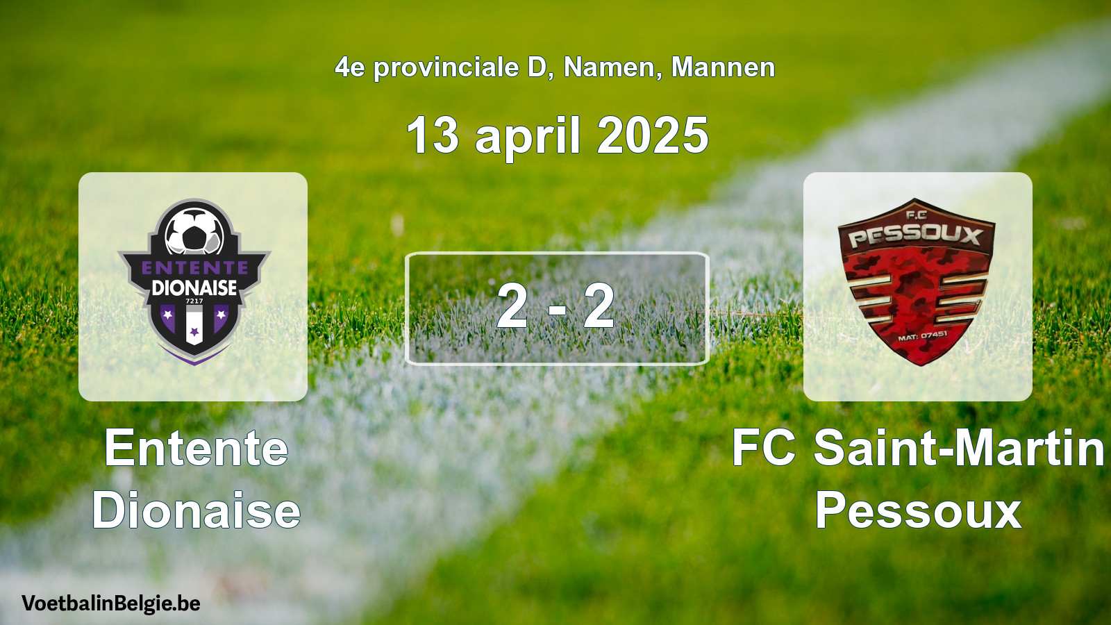Gespeelde wedstrijd mannenvoetbal: Entente Dionaise - FC Saint-Martin Pessoux 2 - 2 (13 april 2025)