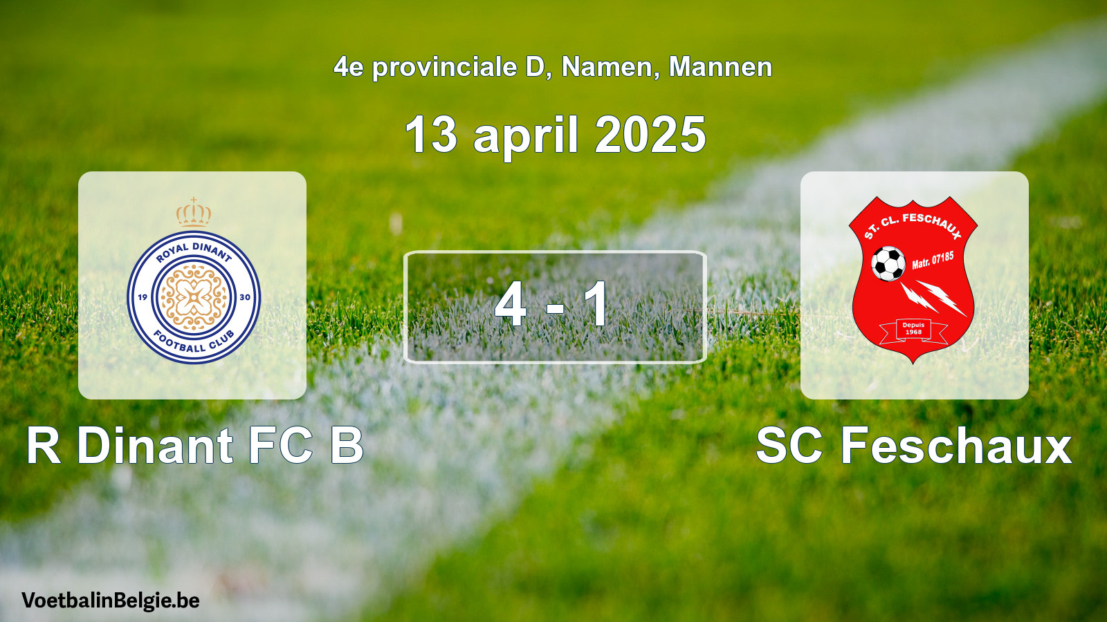 Gespeelde wedstrijd mannenvoetbal: R Dinant FC B - SC Feschaux 4 - 1 (13 april 2025)