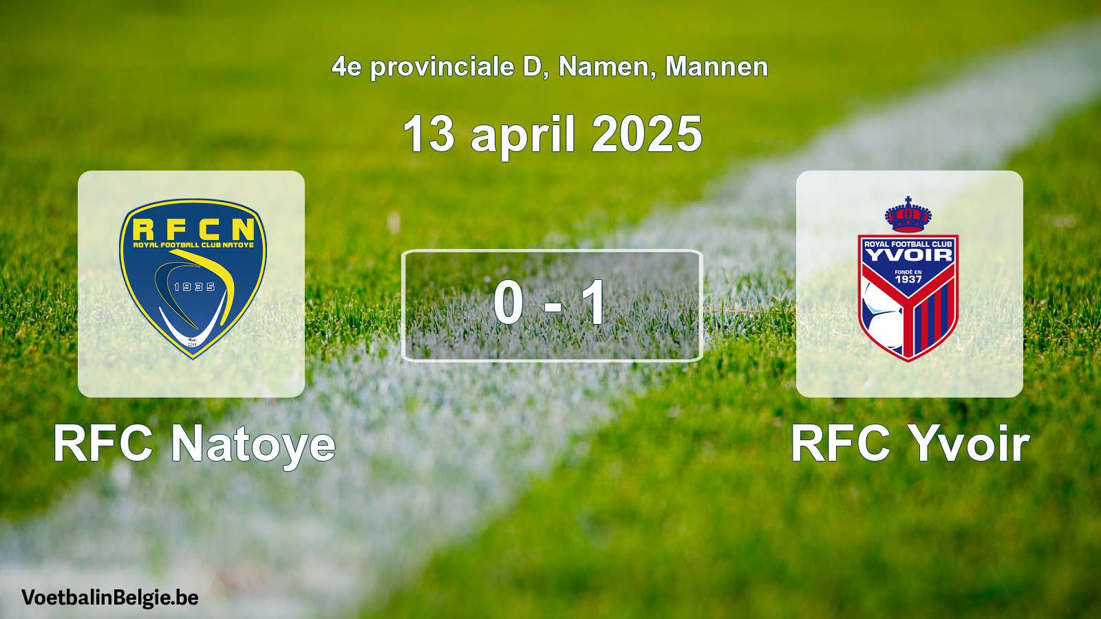 Gespeelde wedstrijd mannenvoetbal: RFC Natoye - RFC Yvoir 0 - 1 (13 april 2025)