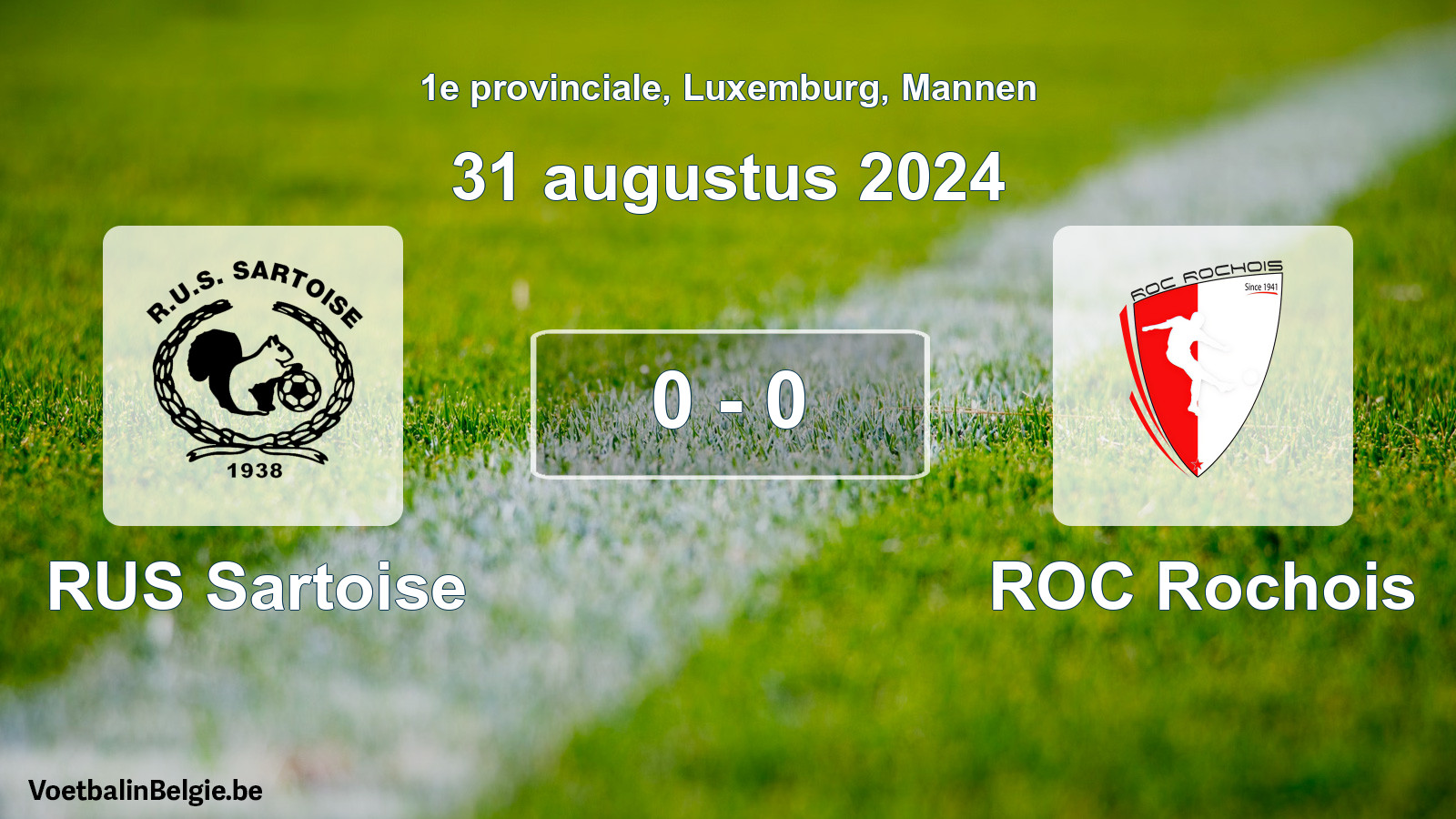 Gespeelde wedstrijd mannenvoetbal: RUS Sartoise - ROC Rochois 0 - 0 (31 augustus 2024)