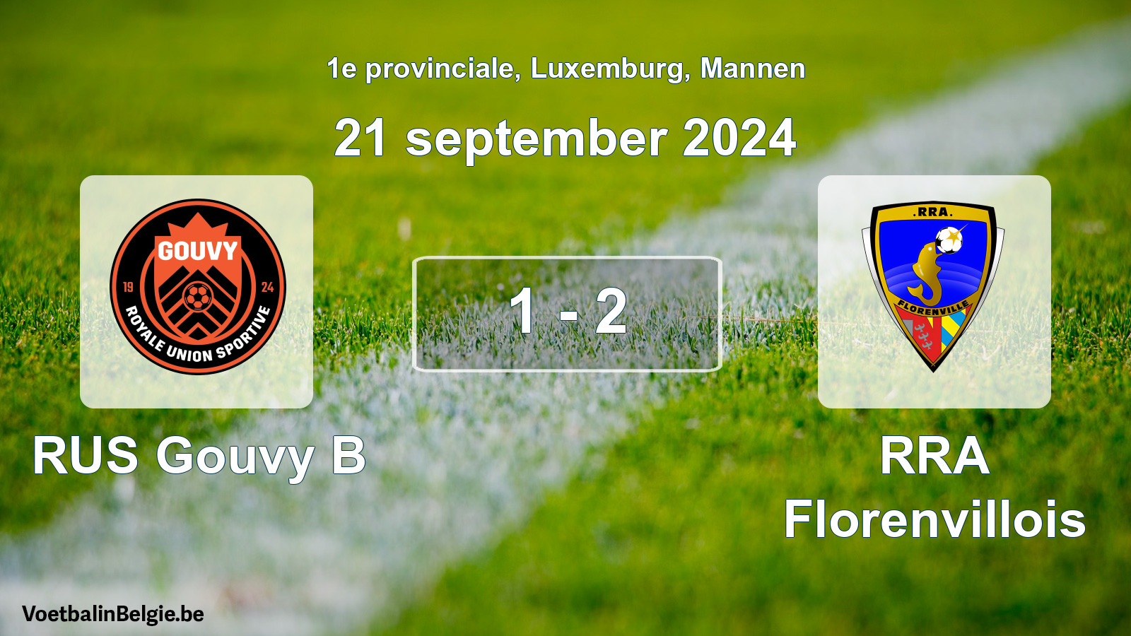 Gespieltes Spiel männer-Fußball: RUS Gouvy B - RRA Florenvillois 1 - 2 (21 September 2024)