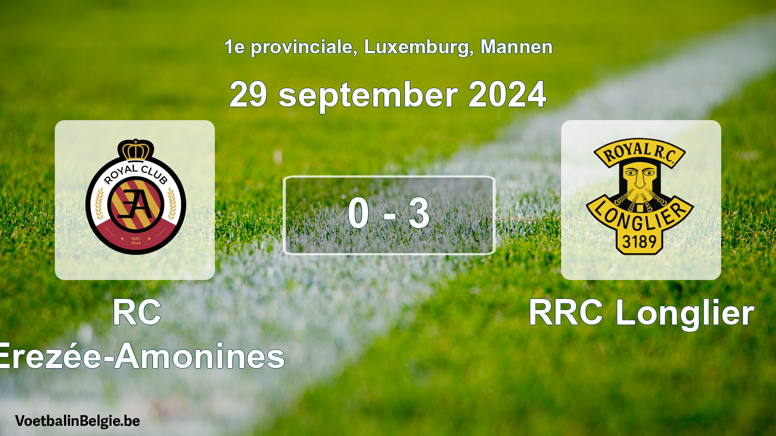 Gespeelde wedstrijd mannenvoetbal: RC Erezée-Amonines - RRC Longlier 0 - 3 (29 september 2024)