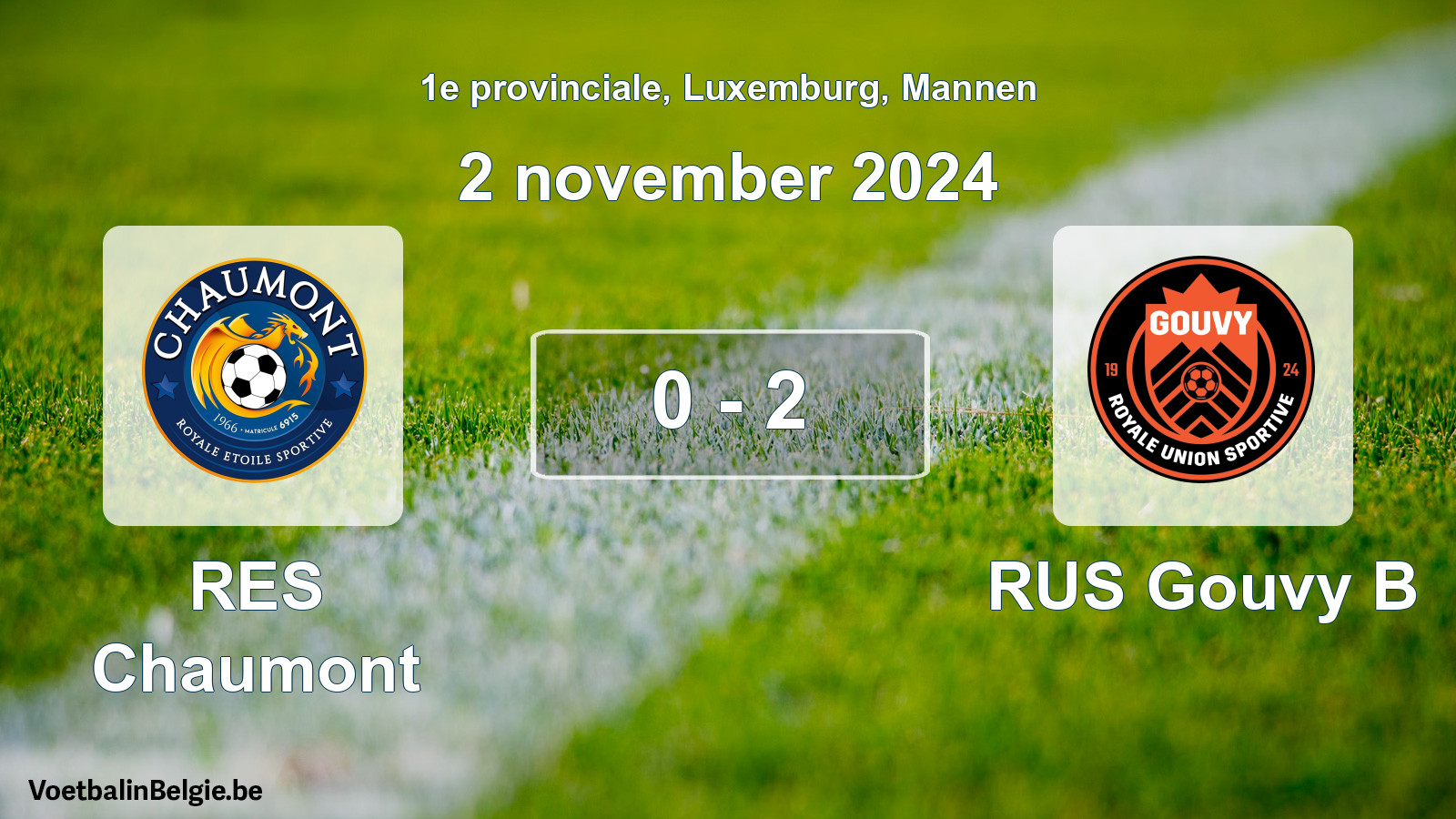 Played match men football: RES Chaumont - RUS Gouvy B 0 - 2 (2 November 2024)