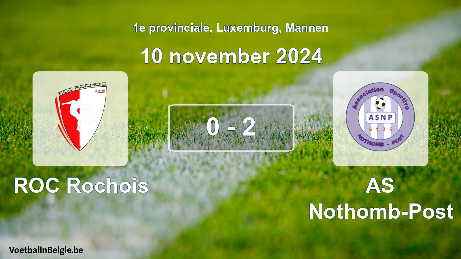 Gespeelde wedstrijd mannenvoetbal: ROC Rochois - AS Nothomb-Post 0 - 2 (10 november 2024)