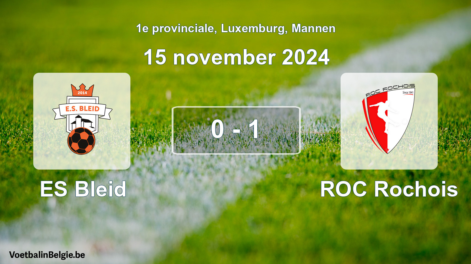Gespeelde wedstrijd mannenvoetbal: ES Bleid - ROC Rochois 0 - 1 (15 november 2024)
