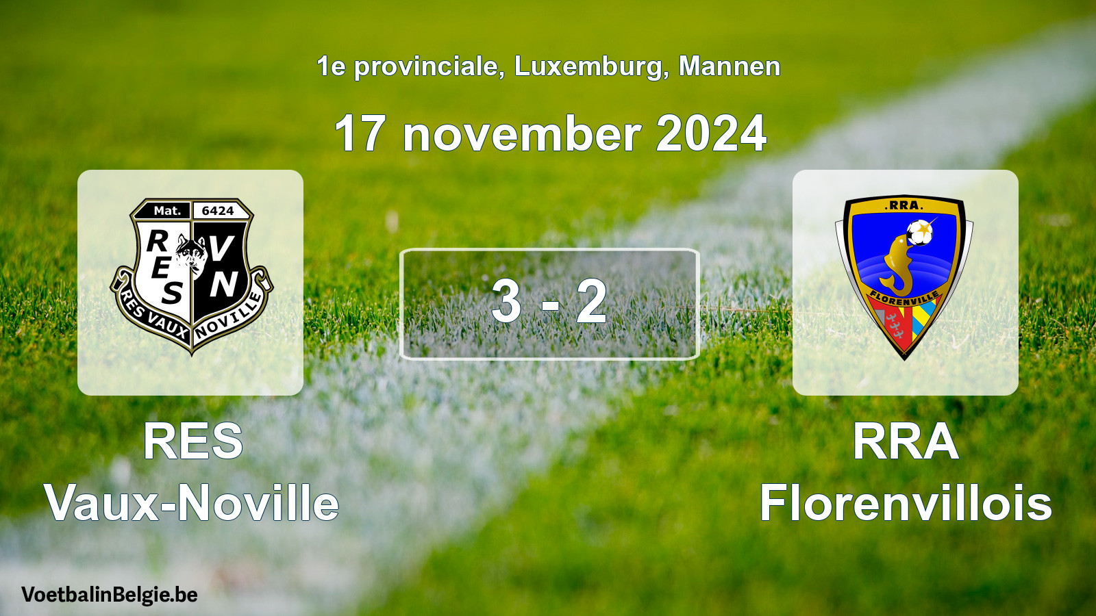 Played match men football: RES Vaux-Noville - RRA Florenvillois 3 - 2 (17 November 2024)
