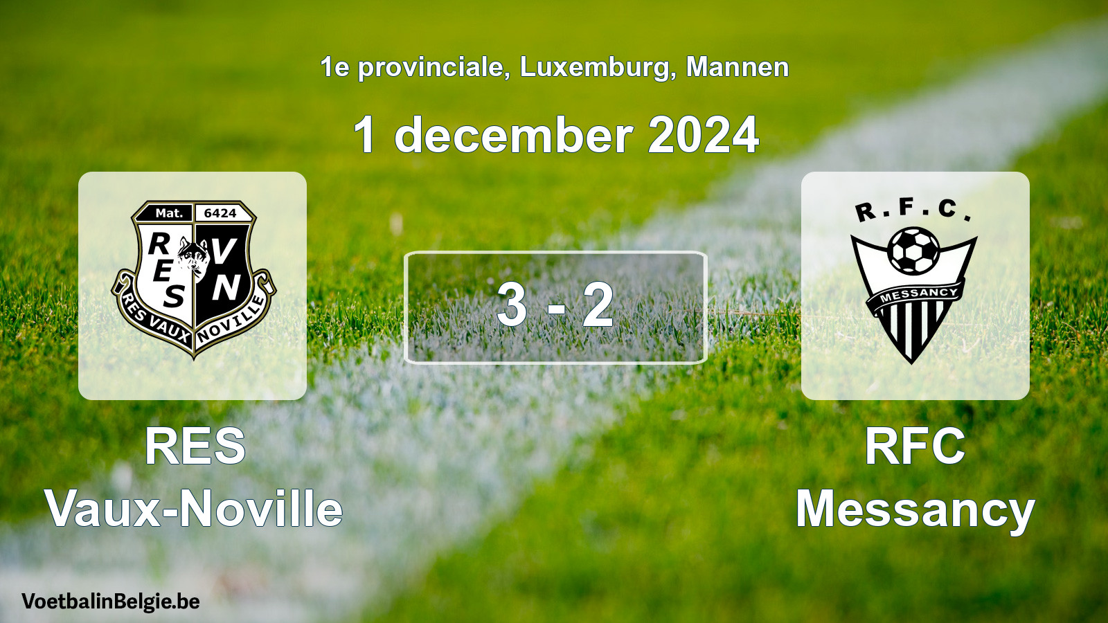 Gespeelde wedstrijd mannenvoetbal: RES Vaux-Noville - RFC Messancy 3 - 2 (1 december 2024)