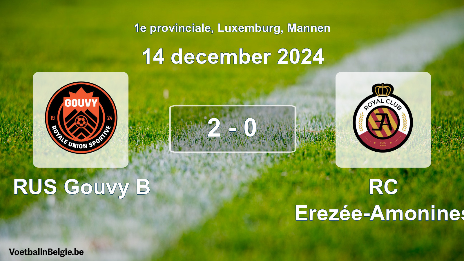 Gespeelde wedstrijd mannenvoetbal: RUS Gouvy B - RC Erezée-Amonines 2 - 0 (14 december 2024)