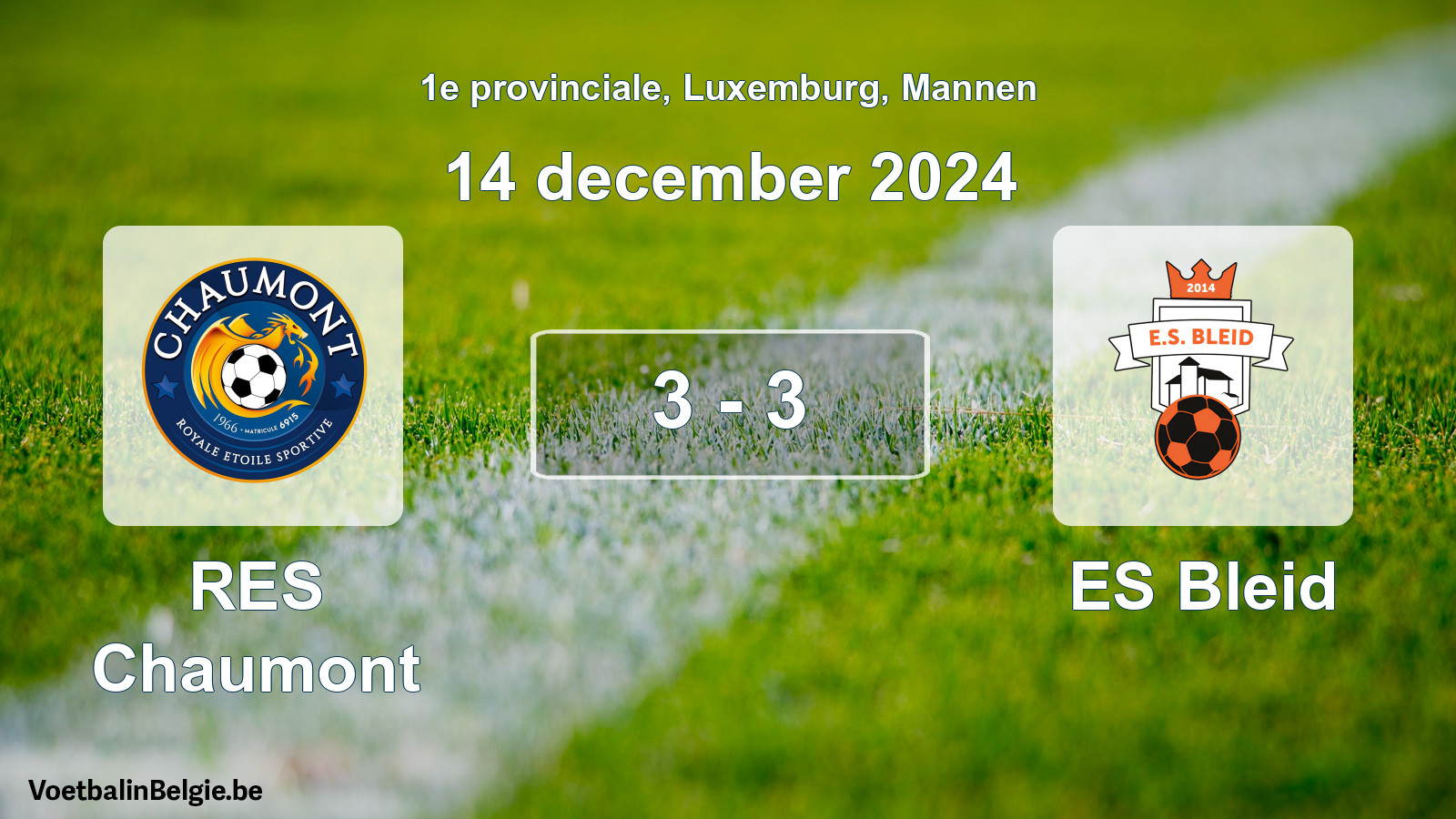 Gespeelde wedstrijd mannenvoetbal: RES Chaumont - ES Bleid 3 - 3 (14 december 2024)