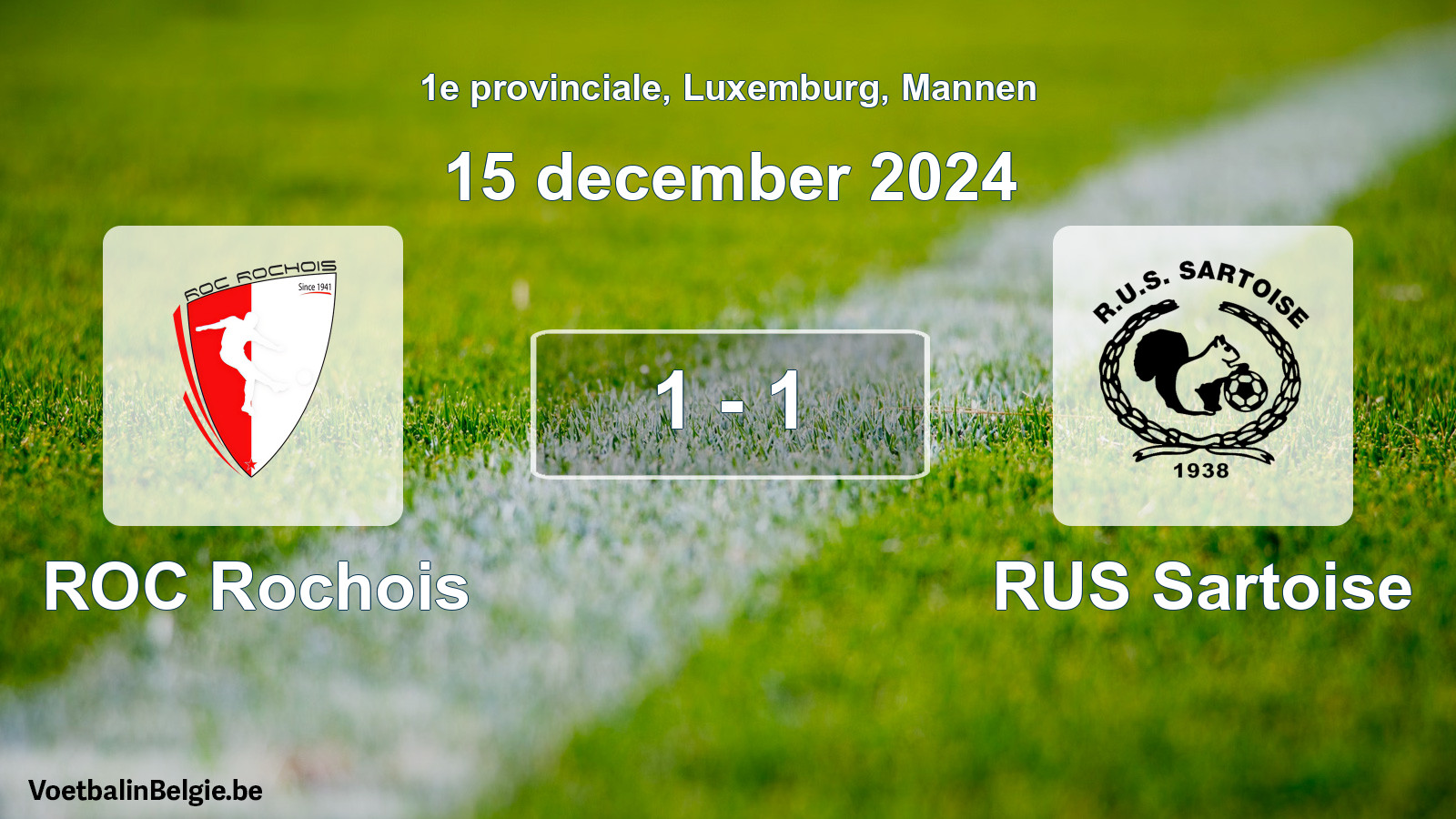 Played match men football: ROC Rochois - RUS Sartoise 1 - 1 (15 December 2024)