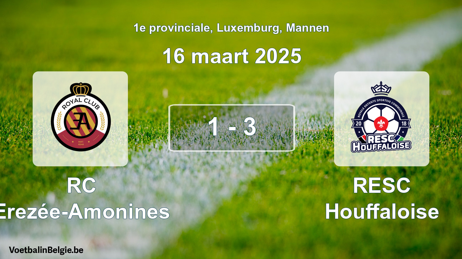 Gespeelde wedstrijd mannenvoetbal: RC Erezée-Amonines - RESC Houffaloise 1 - 3 (16 maart 2025)