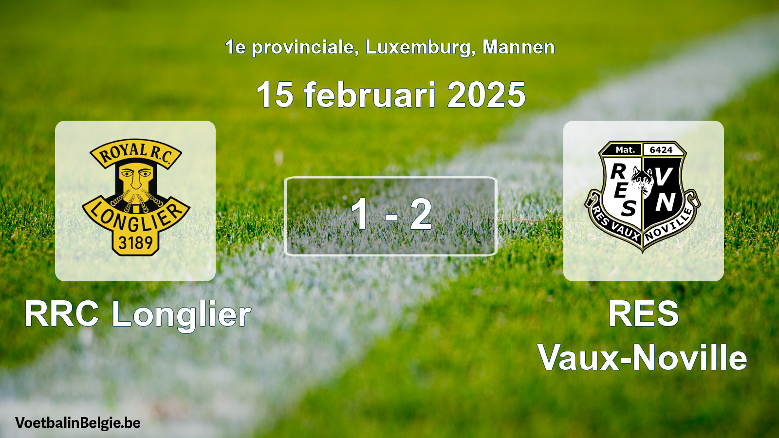 Gespeelde wedstrijd mannenvoetbal: RRC Longlier - RES Vaux-Noville 1 - 2 (15 februari 2025)