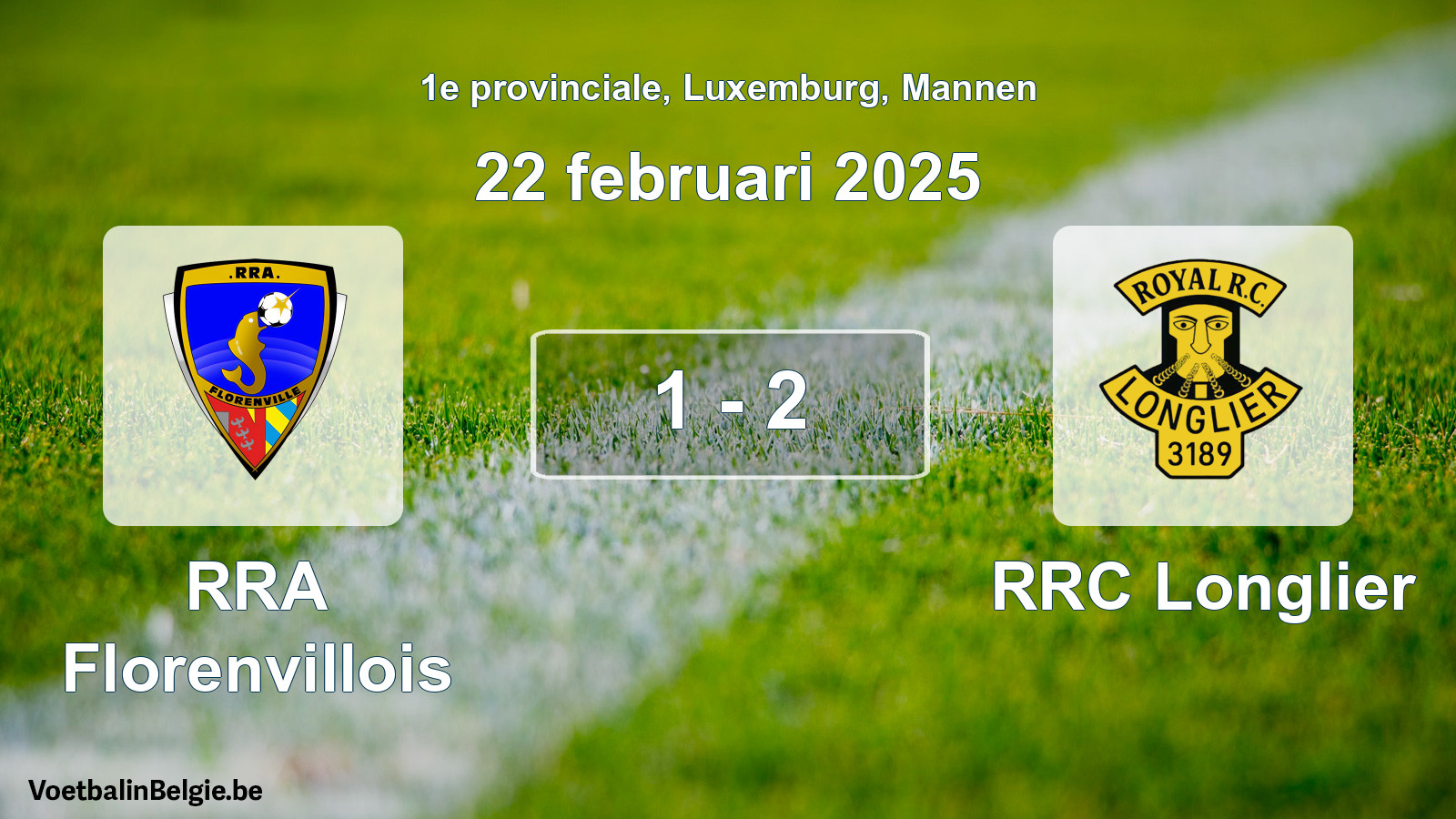 Gespeelde wedstrijd mannenvoetbal: RRA Florenvillois - RRC Longlier 1 - 2 (22 februari 2025)