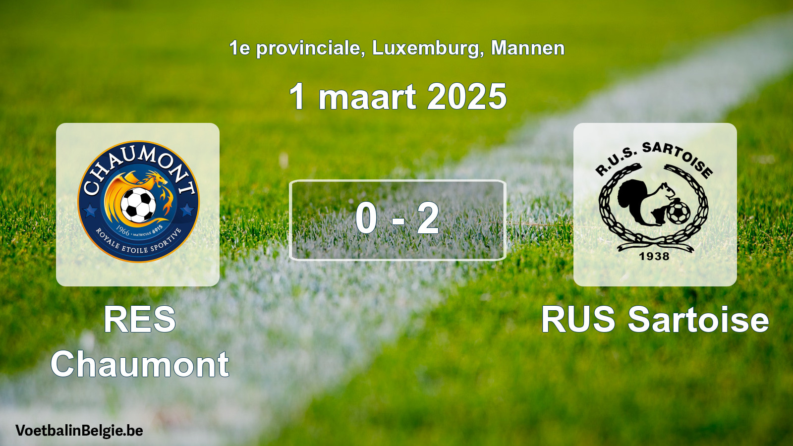 Played match men football: RES Chaumont - RUS Sartoise 0 - 2 (1 March 2025)