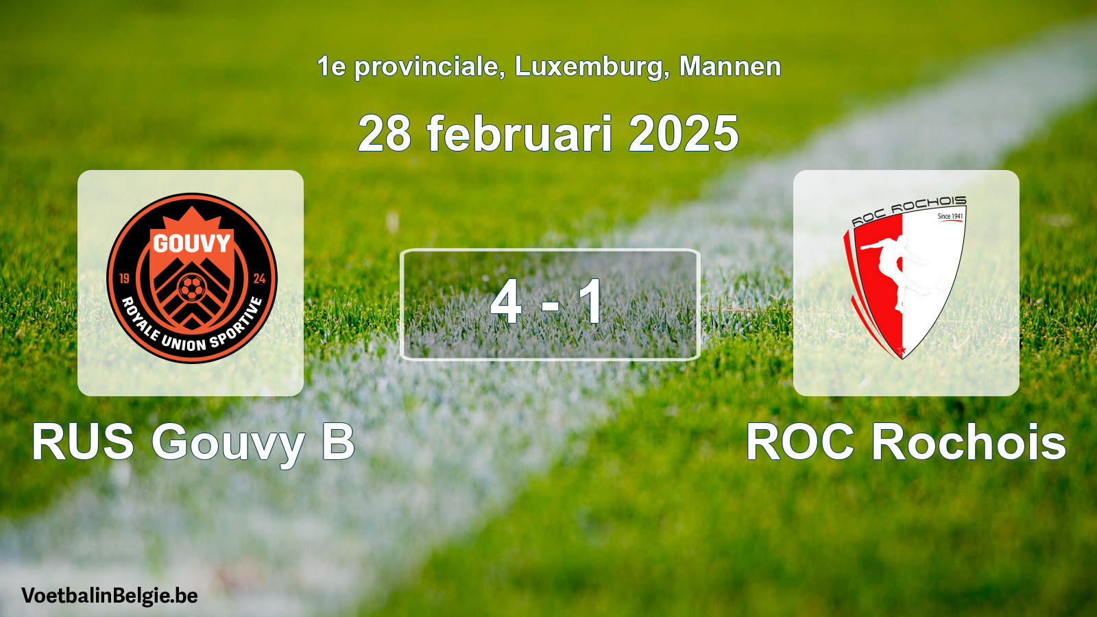 Gespeelde wedstrijd mannenvoetbal: RUS Gouvy B - ROC Rochois 4 - 1 (28 februari 2025)