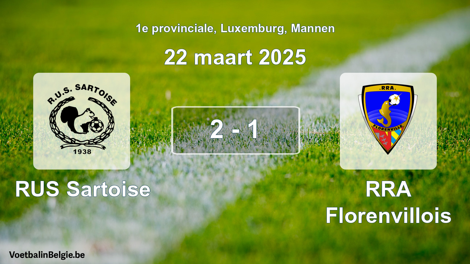 Gespieltes Spiel männer-Fußball: RUS Sartoise - RRA Florenvillois 2 - 1 (22 März 2025)