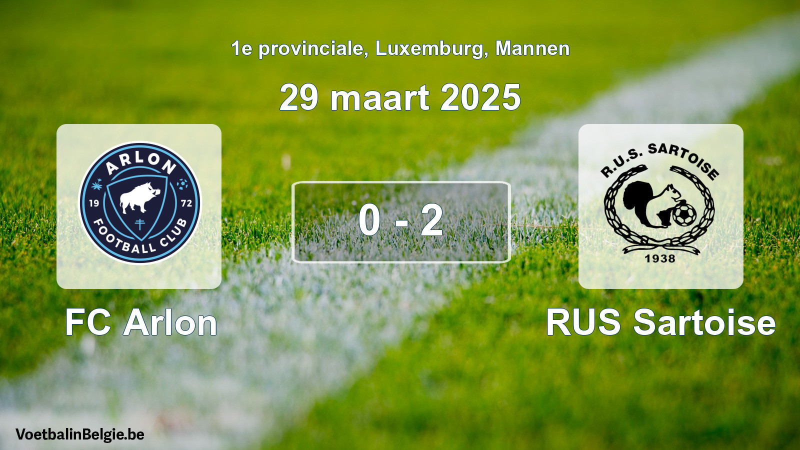 Gespieltes Spiel männer-Fußball: FC Arlon - RUS Sartoise 0 - 2 (29 März 2025)