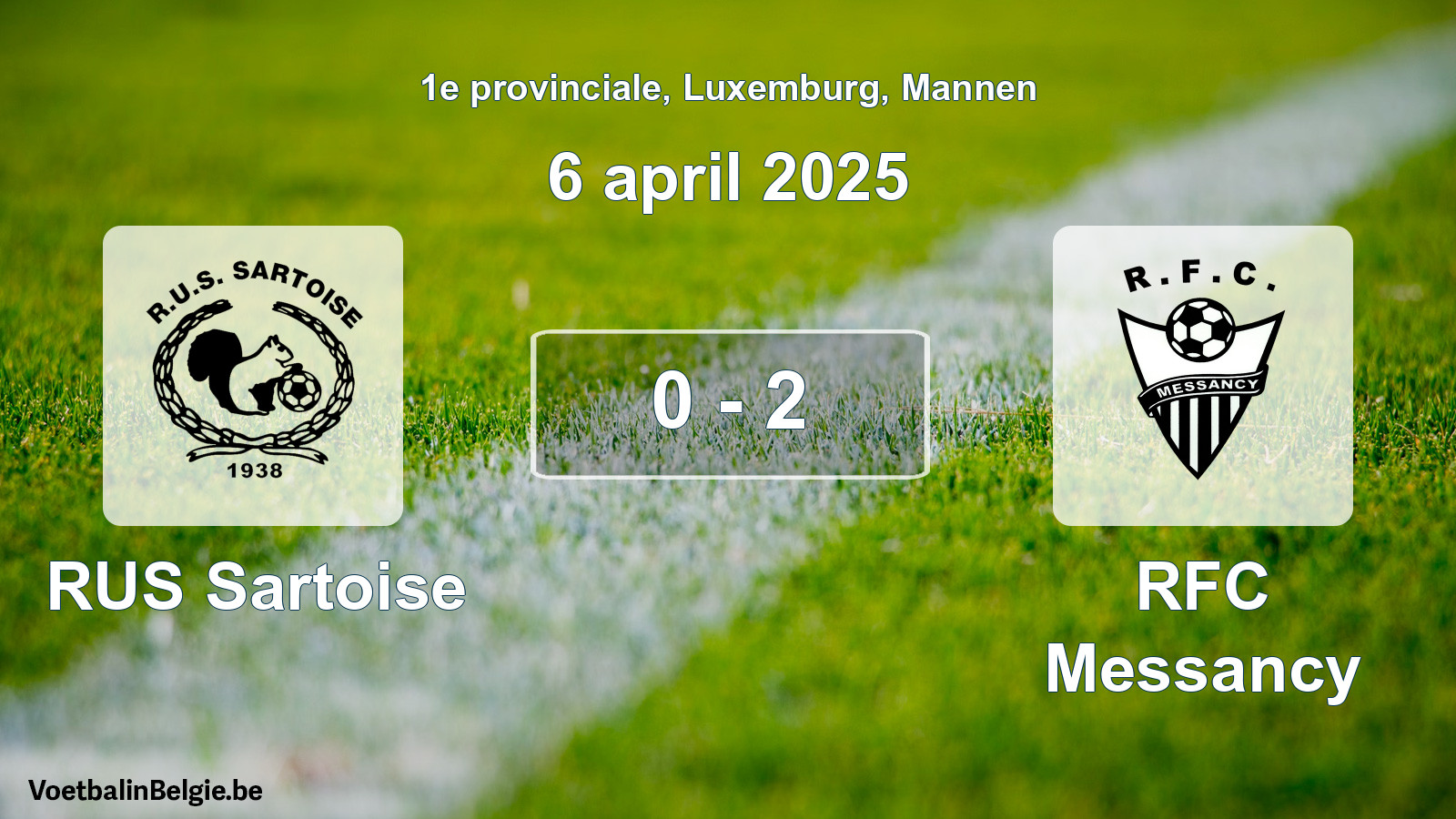 Gespeelde wedstrijd mannenvoetbal: RUS Sartoise - RFC Messancy 0 - 2 (6 april 2025)