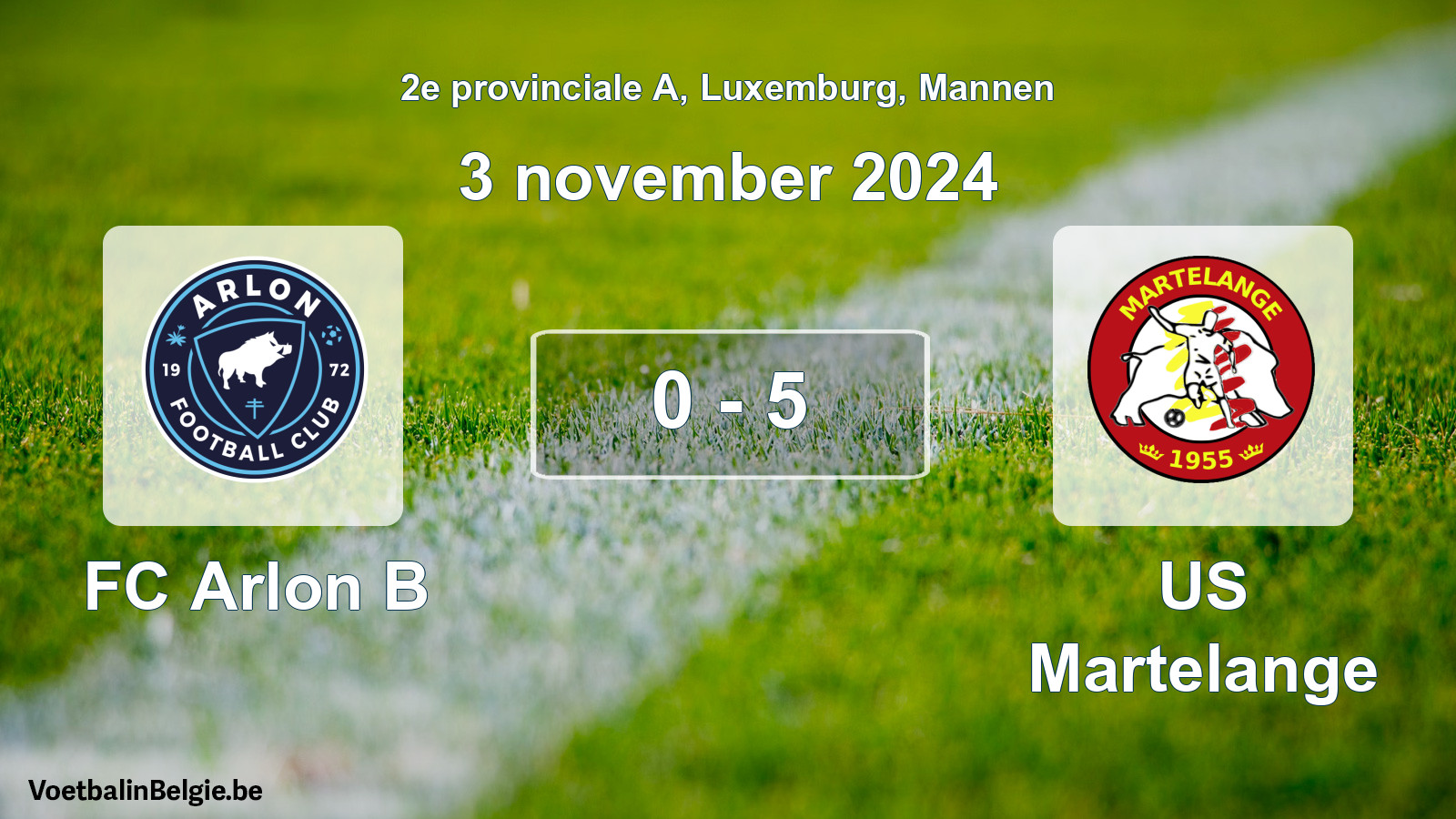 Gespeelde wedstrijd mannenvoetbal: FC Arlon B - US Martelange 0 - 5 (3 november 2024)