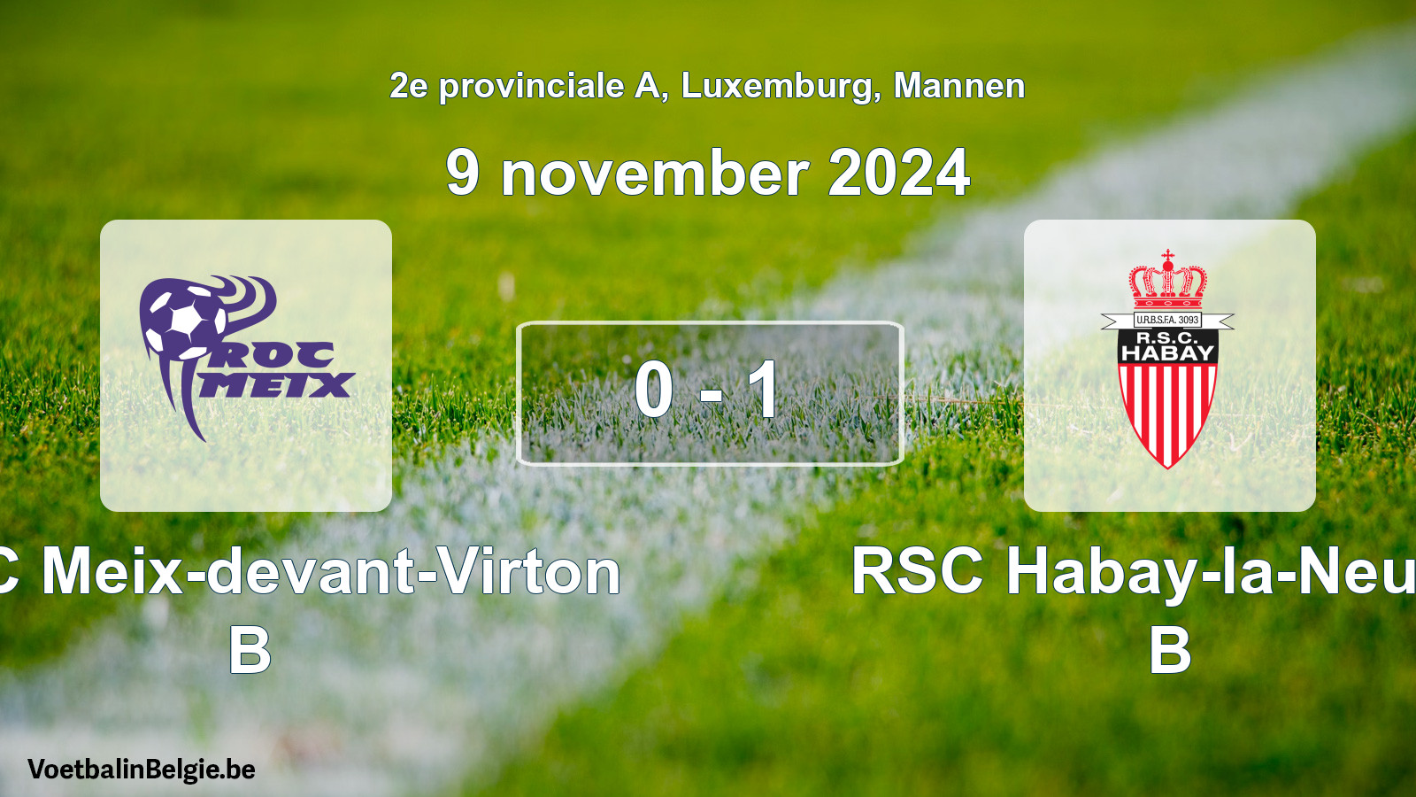 Gespeelde wedstrijd mannenvoetbal: ROC Meix-devant-Virton B - RSC Habay-la-Neuve B 0 - 1 (9 november 2024)