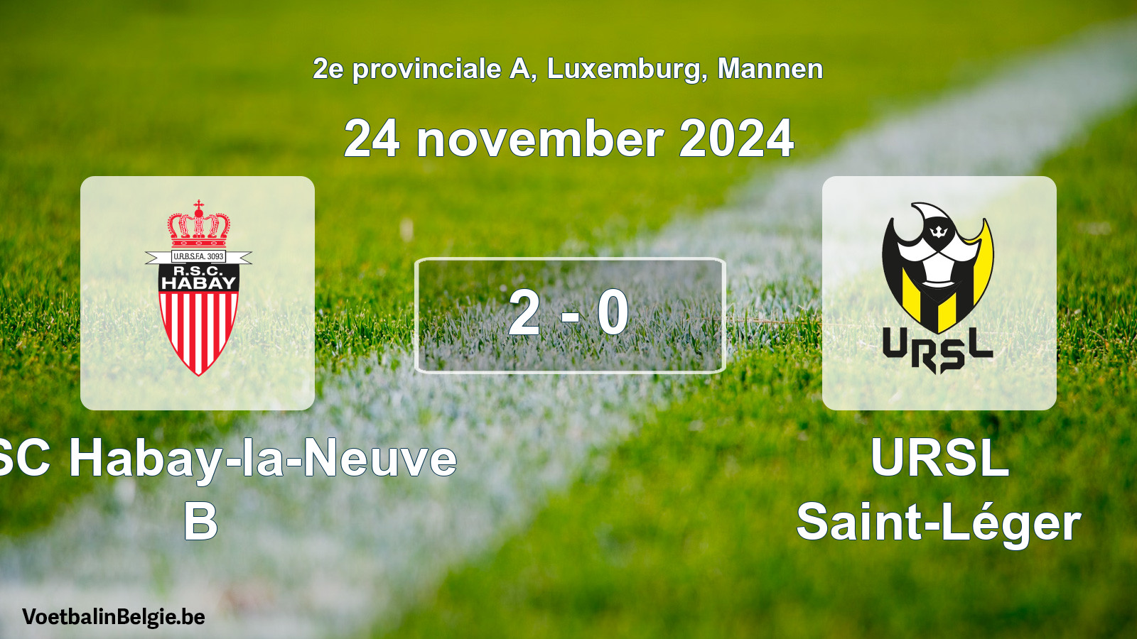 Gespeelde wedstrijd mannenvoetbal: RSC Habay-la-Neuve B - URSL Saint-Léger 2 - 0 (24 november 2024)