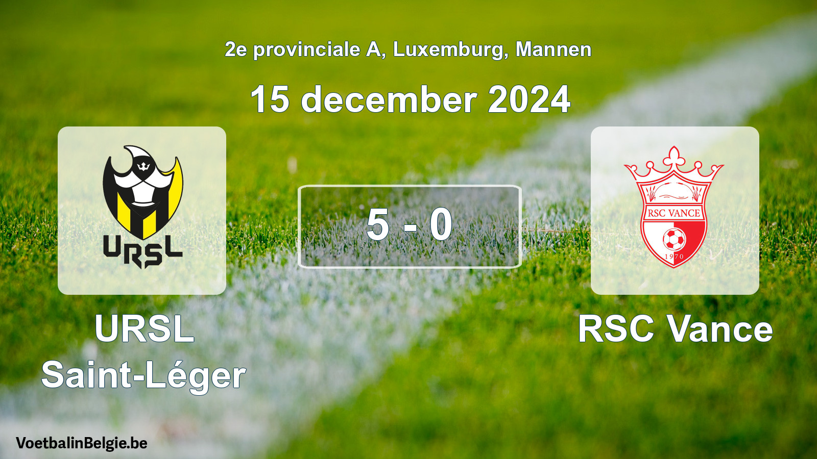 Gespeelde wedstrijd mannenvoetbal: URSL Saint-Léger - RSC Vance 5 - 0 (15 december 2024)