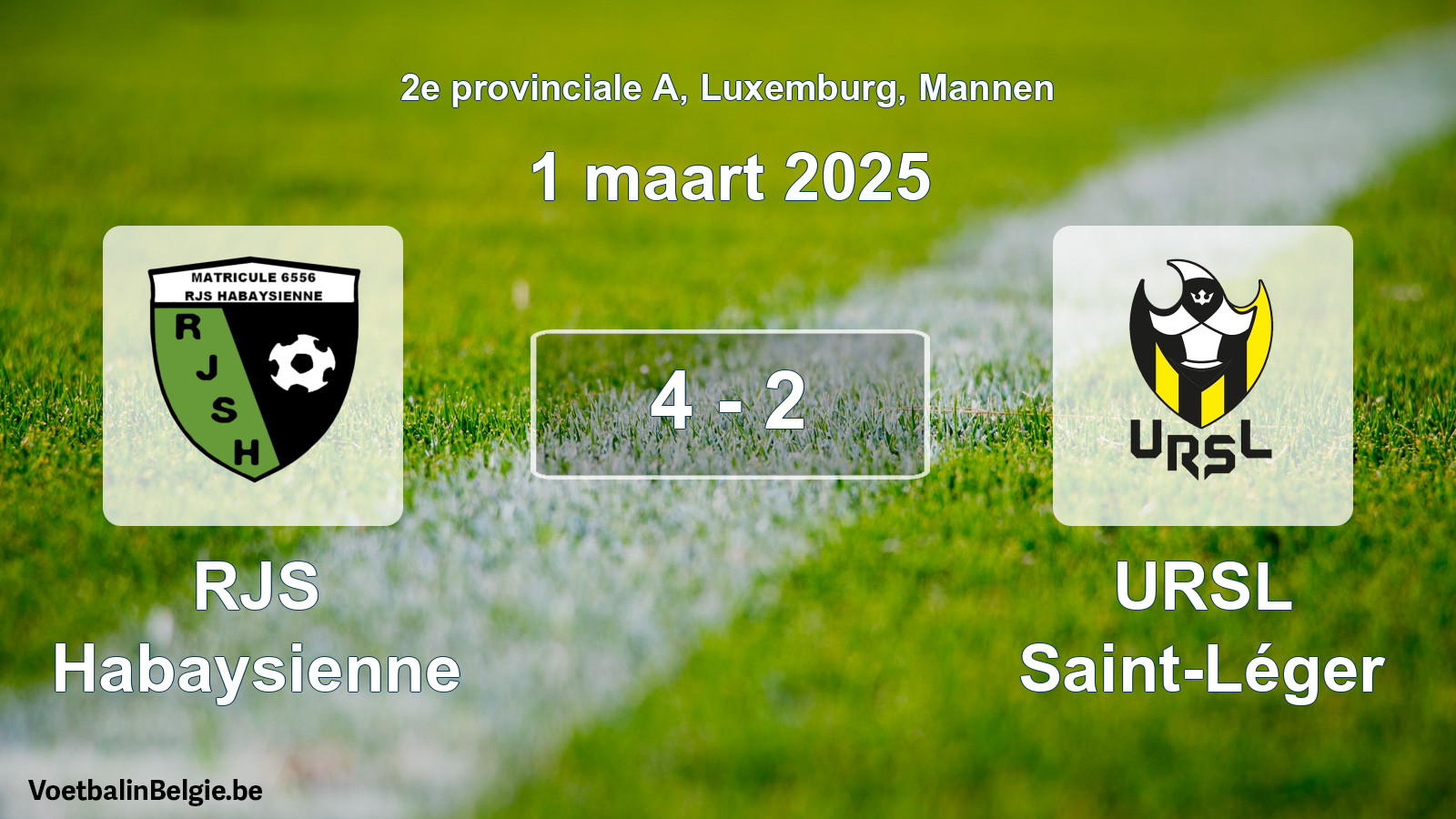 Gespeelde wedstrijd mannenvoetbal: RJS Habaysienne - URSL Saint-Léger 4 - 2 (1 maart 2025)