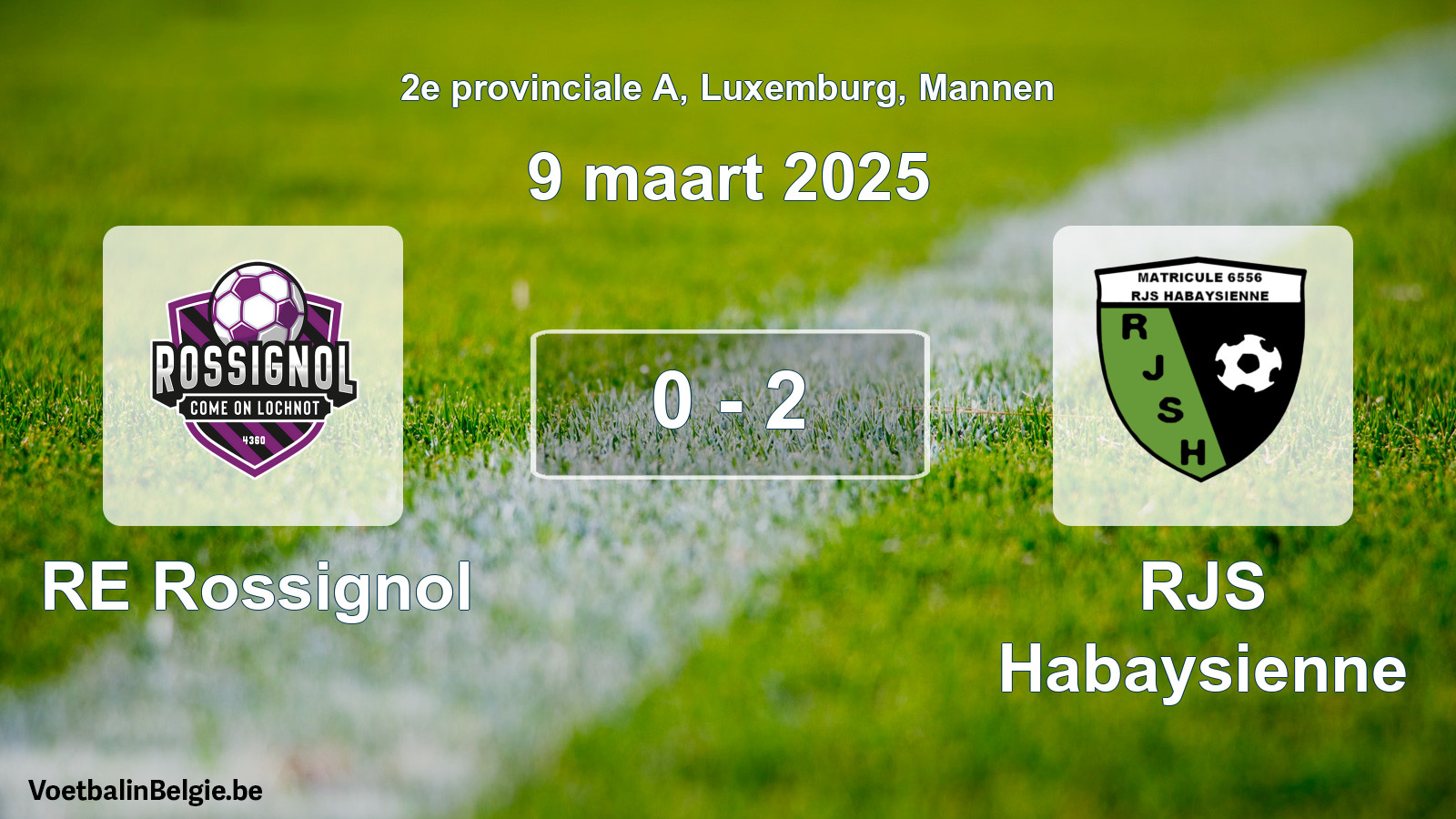 Gespeelde wedstrijd mannenvoetbal: RE Rossignol - RJS Habaysienne 0 - 2 (9 maart 2025)