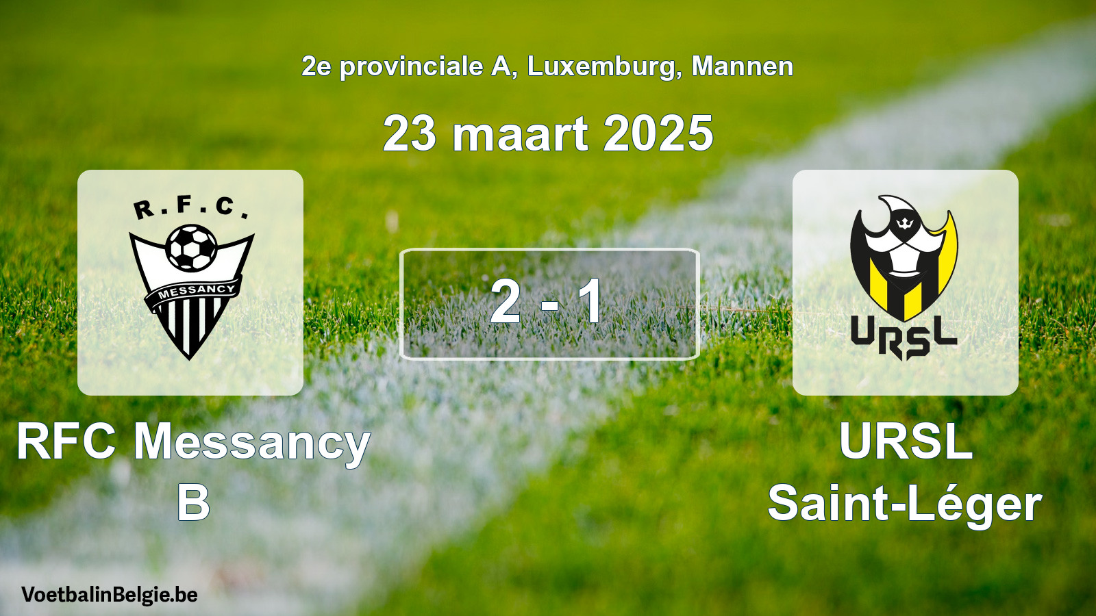 Gespeelde wedstrijd mannenvoetbal: RFC Messancy B - URSL Saint-Léger 2 - 1 (23 maart 2025)