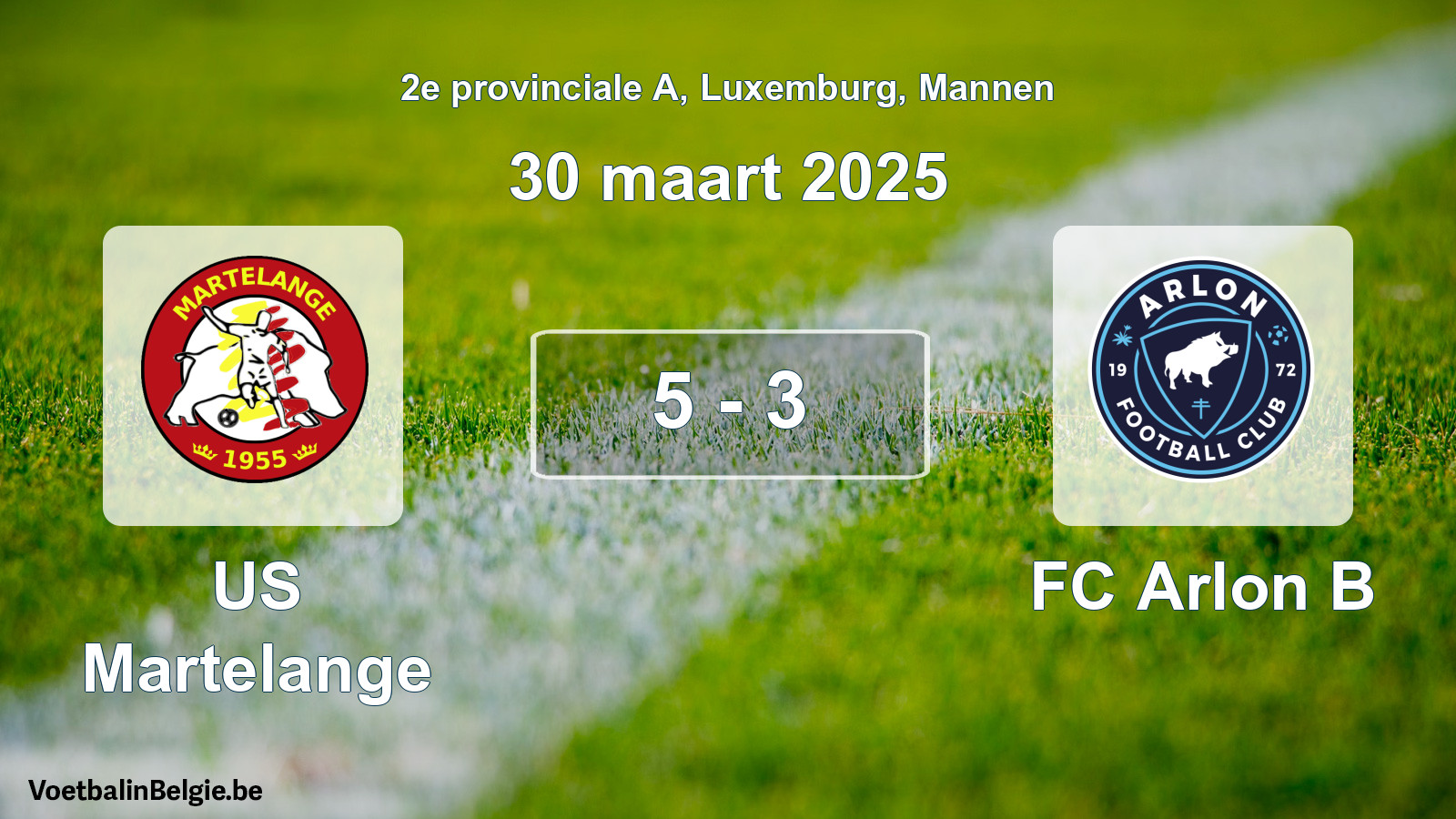 Gespeelde wedstrijd mannenvoetbal: US Martelange - FC Arlon B 5 - 3 (30 maart 2025)