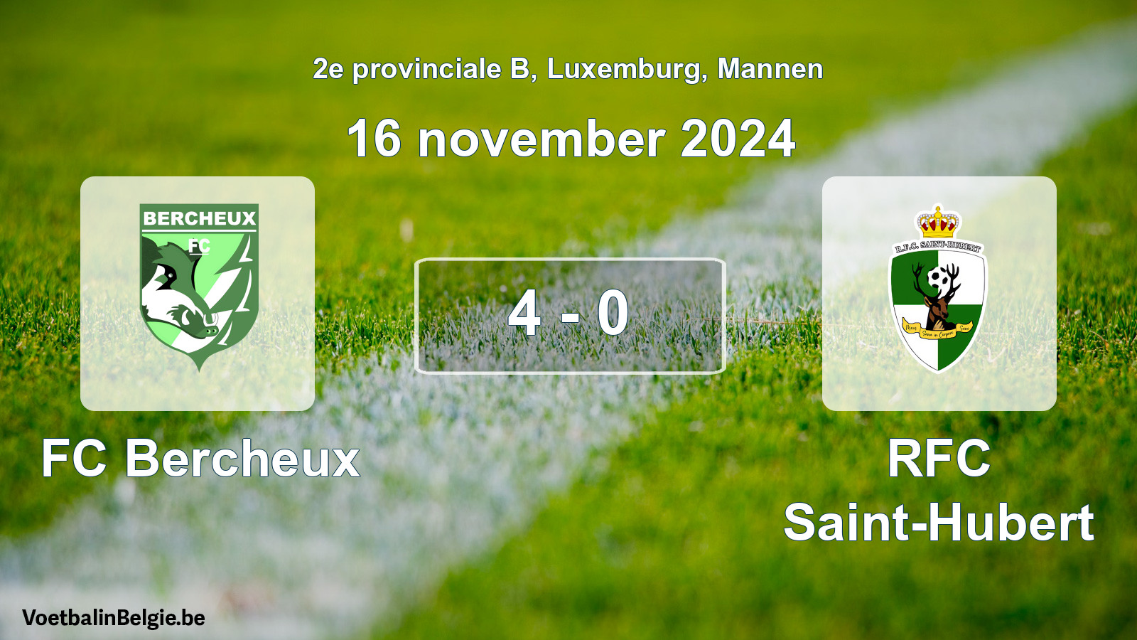 Gespeelde wedstrijd mannenvoetbal: FC Bercheux - RFC Saint-Hubert 4 - 0 (16 november 2024)