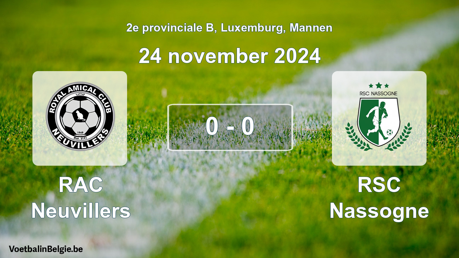 Gespeelde wedstrijd mannenvoetbal: RAC Neuvillers - RSC Nassogne 0 - 0 (24 november 2024)