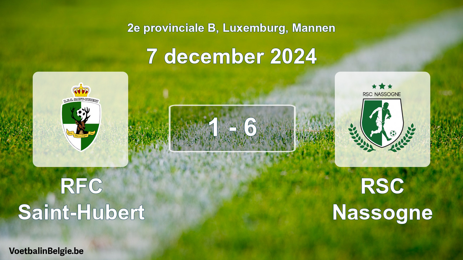 Gespeelde wedstrijd mannenvoetbal: RFC Saint-Hubert - RSC Nassogne 1 - 6 (7 december 2024)