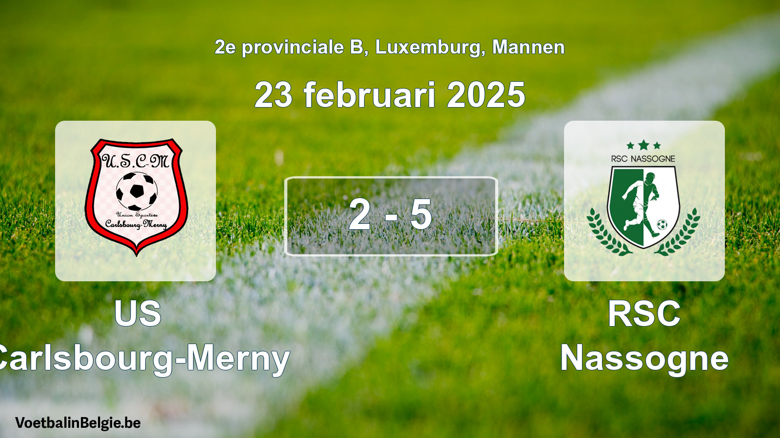 Gespeelde wedstrijd mannenvoetbal: US Carlsbourg-Merny - RSC Nassogne 2 - 5 (23 februari 2025)