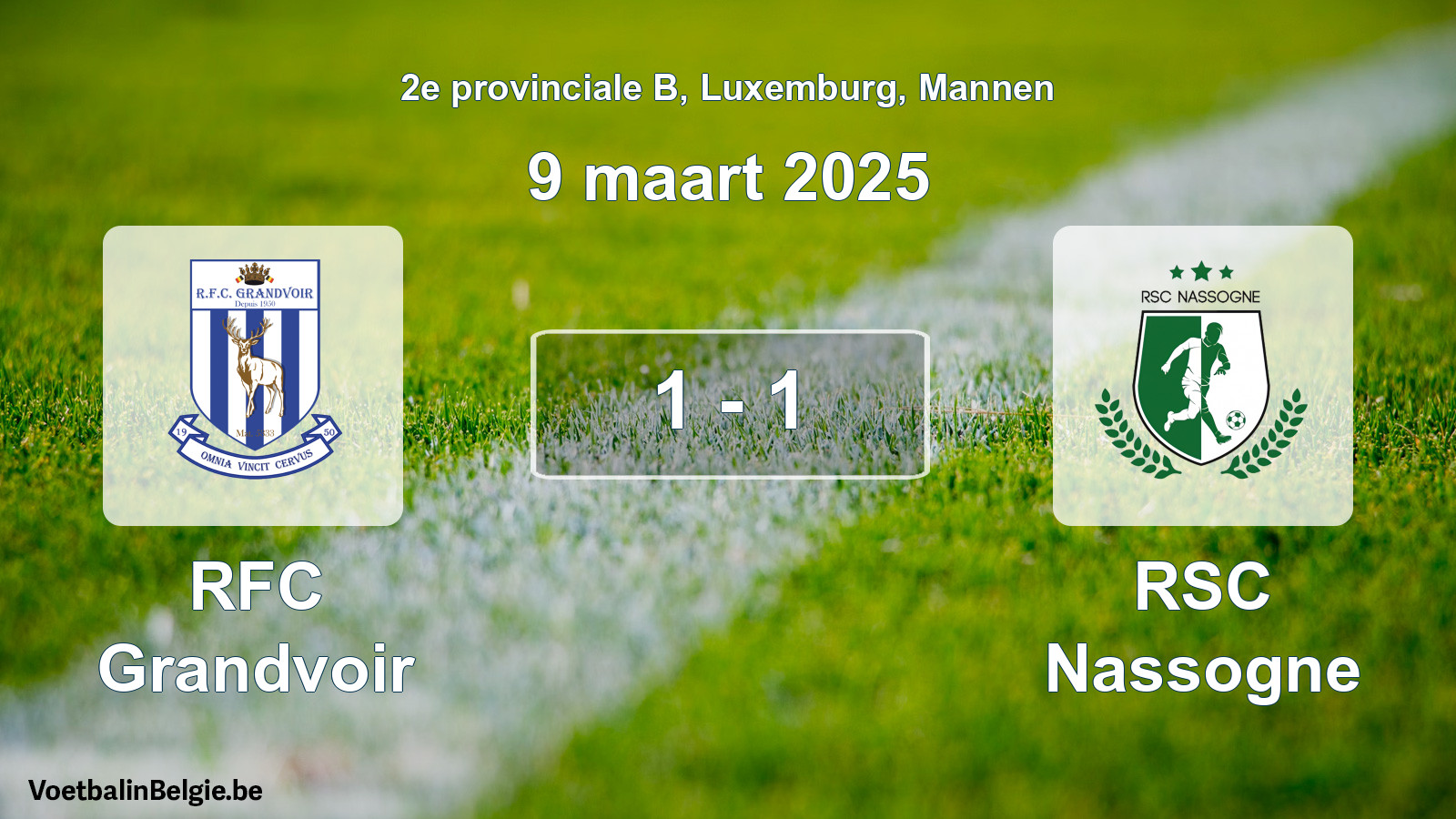Gespeelde wedstrijd mannenvoetbal: RFC Grandvoir - RSC Nassogne 1 - 1 (9 maart 2025)