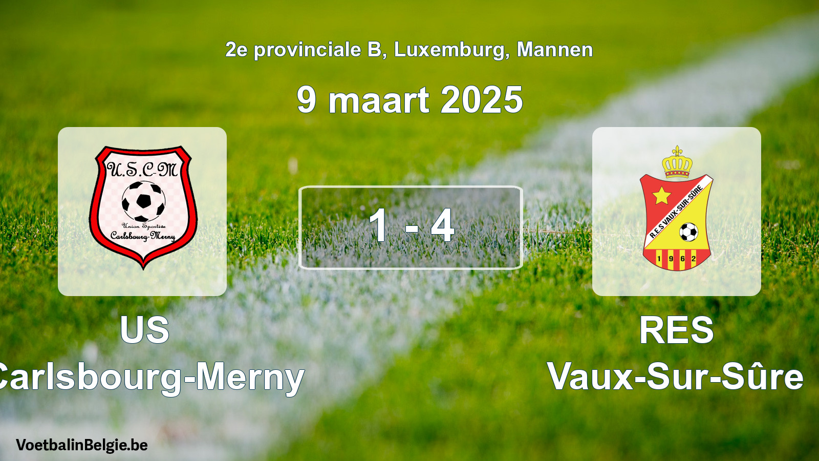 Gespeelde wedstrijd mannenvoetbal: US Carlsbourg-Merny - RES Vaux-Sur-Sûre 1 - 4 (9 maart 2025)